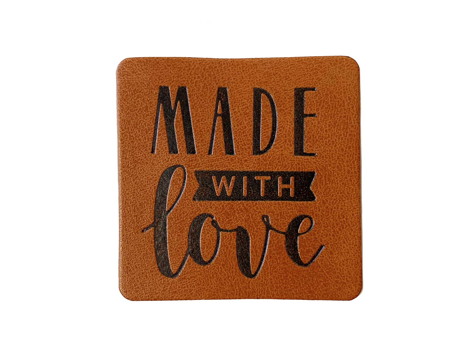 Label aus Kunstleder - "Made with love" in braun Label aus Kunstleder - "Made with love" in braun