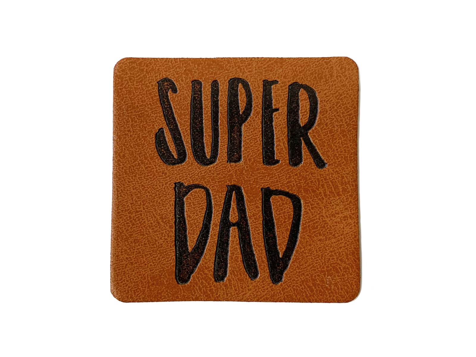 Label aus Kunstleder - "Super Dad" in braun